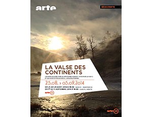 La Valse des continents sur ARTE