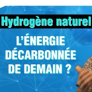 [VIDEO] Hydrogène naturel : l'énergie décarbonée de demain ? 