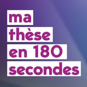 Ma thèse en 180 secondes : la finale académique grenobloise à Chambéry